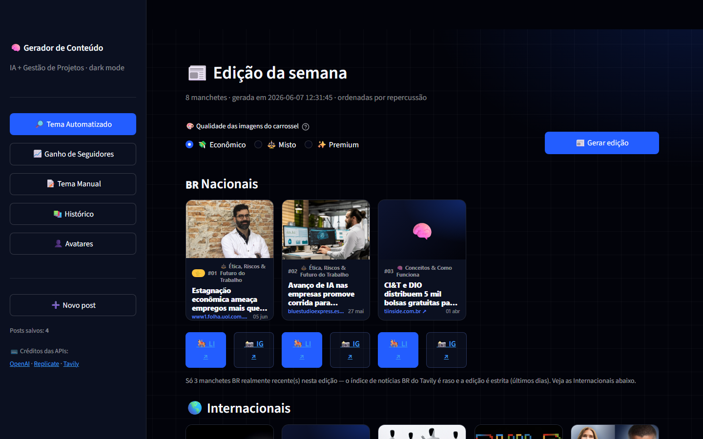 Tela Edição da Semana do Gerador de Conteúdo, com manchetes de IA selecionadas automaticamente para virar post